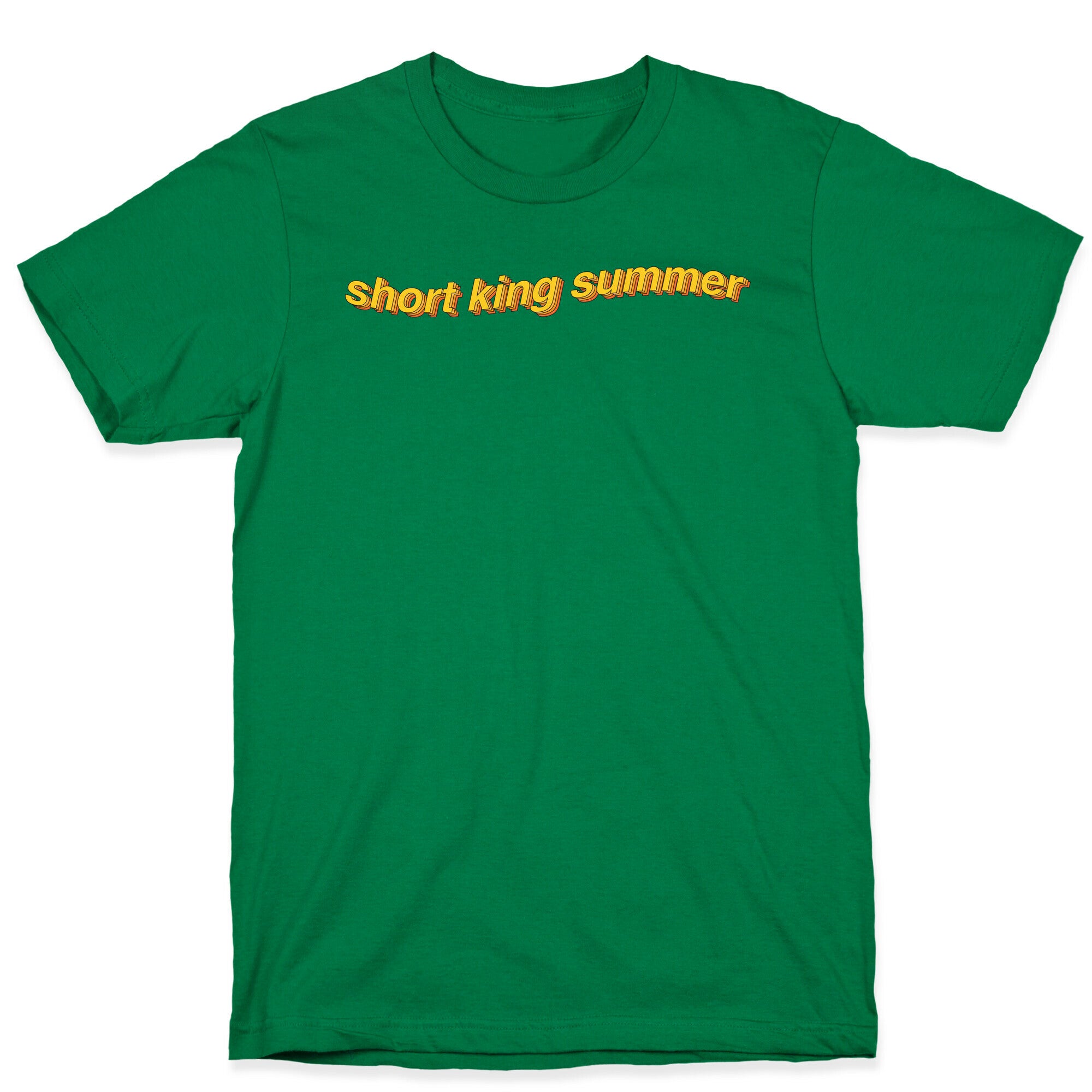 Short King Summer Subtitle T-Shirt